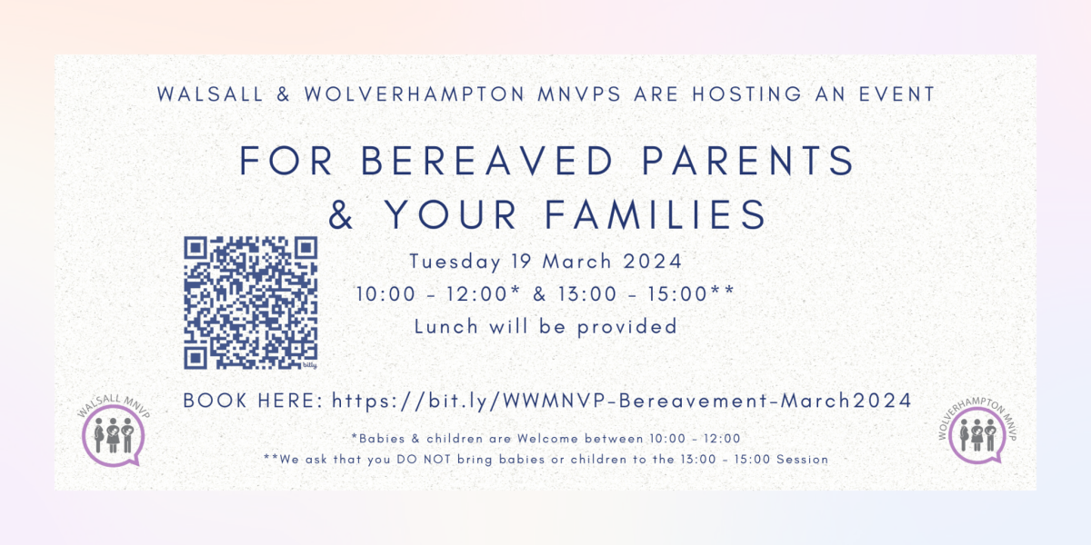 Enhancing support for bereaved parents - Walsall Healthcare NHS Trust